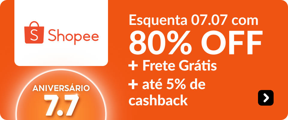 Esquenta 07.07 com até 80% OFF + Frete Grátis